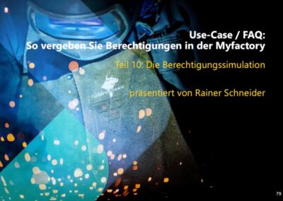 Berechtigungen in der Myfactory: Teil 10 – Die Berechtigungssimulation
